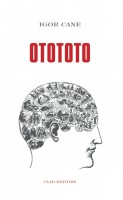 <h0>OtototO <span><i>Storia senza trama con Sonno iniziale e Risveglio finale</i></span></h0>