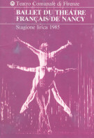 <h0>Ballet du theàtre Français de Nancy <span><i>Stagione lirica 1985 </i></span></h0>