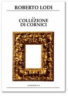 La Collezione di Cornici N. 8
