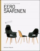 Object and Furniture Design Eero Saarinen