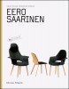 Object and Furniture Design Eero Saarinen