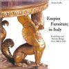 Italian Empire Furniture Furnishings and Interior Design from 1800 to 1843