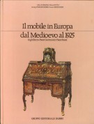 Il Mobile in Europa dal Medioevo al 1925 Inghilterra, Paesi Germanici, Paesi Bassi