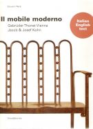Il mobile moderno Gebrüder Thonet Vienna, Jacob e Josef Kohn