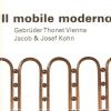 Il mobile moderno Gebrüder Thonet Vienna, Jacob e Josef Kohn