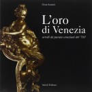 <h0>L'Oro di Venezia <span><i>Arredi Da Parata Veneziani del '700</i></span></h0>