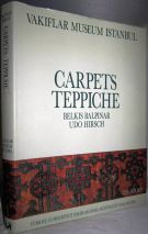 Carpets of the Vakiflar Museum Istanbul Teppiche Des Vakiflar-Museums Istanbul