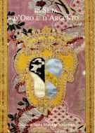 Di seta d'oro e d'argento Tessuti liturgici di Santa Maria in Settignano dal XVI al XIX secolo