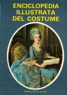 Enciclopedia illustrata del costume