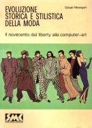 <h0>Evoluzione storica e stilistica della moda <span><i>il novecento: dal liberty alla computer-art <span>Vol. III </i></span></h0>