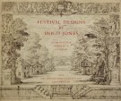 Festival Designs by Inigo Jones An Exhibition of Drawings for Scenery and Costumes for the Court Masques of James I and Charles I