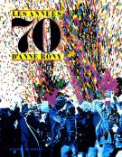 Les Annees 70 d'Anne Bony