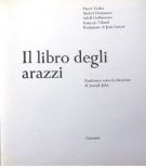 Il libro degli arazzi Gli otto secoli di storia dell'arazzo