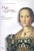 Moda a Firenze 1540-1580 Lo stile di Eleonora di Toledo e la sua influenza