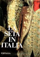 La seta in Italia