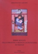 Bibbie Miniate della Biblioteca Medicea Laurenziana di Firenze