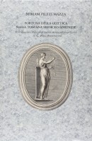 Fortuna della glittica nella Toscana mediceo-lorenese <span><i>e storia del Discorso sopra le gemme intagliate di G. Pelli Bencivenni</i></span>