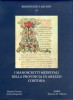 I manoscritti medievali della provincia di Arezzo: Cortona