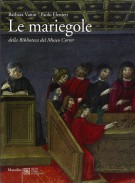 Le mariegole della biblioteca del Museo Correr