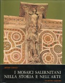 I mosaici salernitani nella storia e nell'arte