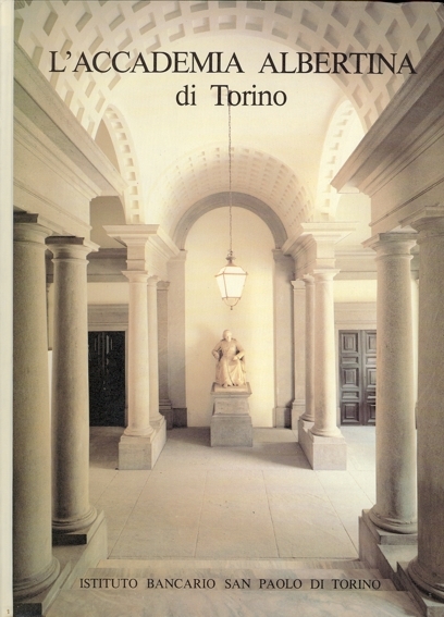 L'Accademia Albertina di Torino Libreria della Spada Libri esauriti