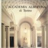 L'Accademia Albertina di Torino