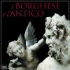 I Borghese e l'Antico