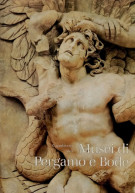 Capolavori dei Musei di Pergamo e di Bode