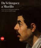 Da Velàzquez a Murillo Il Secolo d'Oro della Pittura