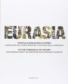 Eurasia Fino alle soglie della storia Capolavori dal Museo Ermitage e dai musei della Sardegna