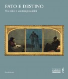 Fato e destino Tra mito e contemporaneità