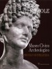 Fiesole Museo Civico Archeologico Un secolo di bellezza