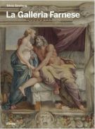 La Galleria Farnese Gli affreschi dei Carracci