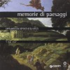 I mai visti  Memorie di paesaggi Capolavori dai depositi degli Uffizi