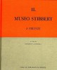 Il Museo Stibbert a Firenze Vol.II. Catalogo (Tomo I Testi, Tomo II Tavole)