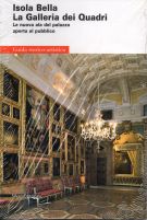 Isola Bella La Galleria dei Quadri La nuova ala del palazzo aperta al pubblico