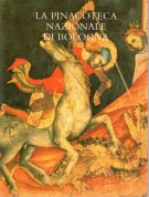 La Pinacoteca nazionale di Bologna Notizie storiche e itinerario servizi didattici