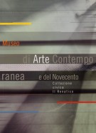 Museo di Arte contemporanea e del Novecento Collezione Civica Il Renatico