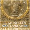 Il Museo di Santa Maria all'Impruneta