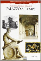 Palazzo Altemps Museo Nazionale Romano Guida