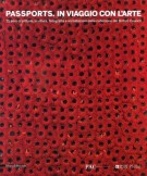 <h0>Passports In Viaggio con L'Arte <span><i>75 anni di pittura, scultura, fotografia e istallazioni dalla collezione del British Council</i></span></h0>