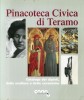 Pinacoteca Civica di Teramo Catalogo dei Dipinti, delle Sculture e delle Ceramiche