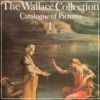 The Wallace Collection Catalogue of Pictures vol. I-II-III