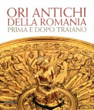 Ori antichi della Romania Prima e dopo Traiano