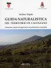 Guida naturalistica del territorio di Calenzano Conoscere, capire ed apprezzare un patrimonio accessibile