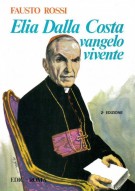 Elia Dalla Costa vangelo vivente