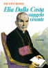 Elia Dalla Costa vangelo vivente