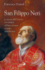San Filippo Neri La nascita dell'Oratorio e lo sviluppo dell'arte cristiana al tempo della Riforma