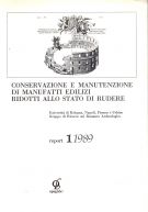 Conservazione e manutenzione di manufatti edilizi ridotti allo stato di rudere