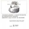 Conservazione e manutenzione di manufatti edilizi ridotti allo stato di rudere